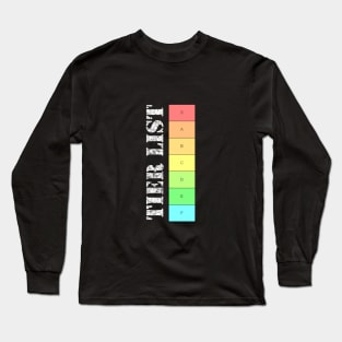 Video Gamer Meme - Tier List Long Sleeve T-Shirt